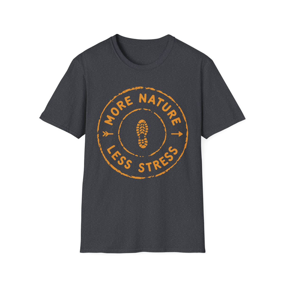 More Nature Less Stress T-Shirt