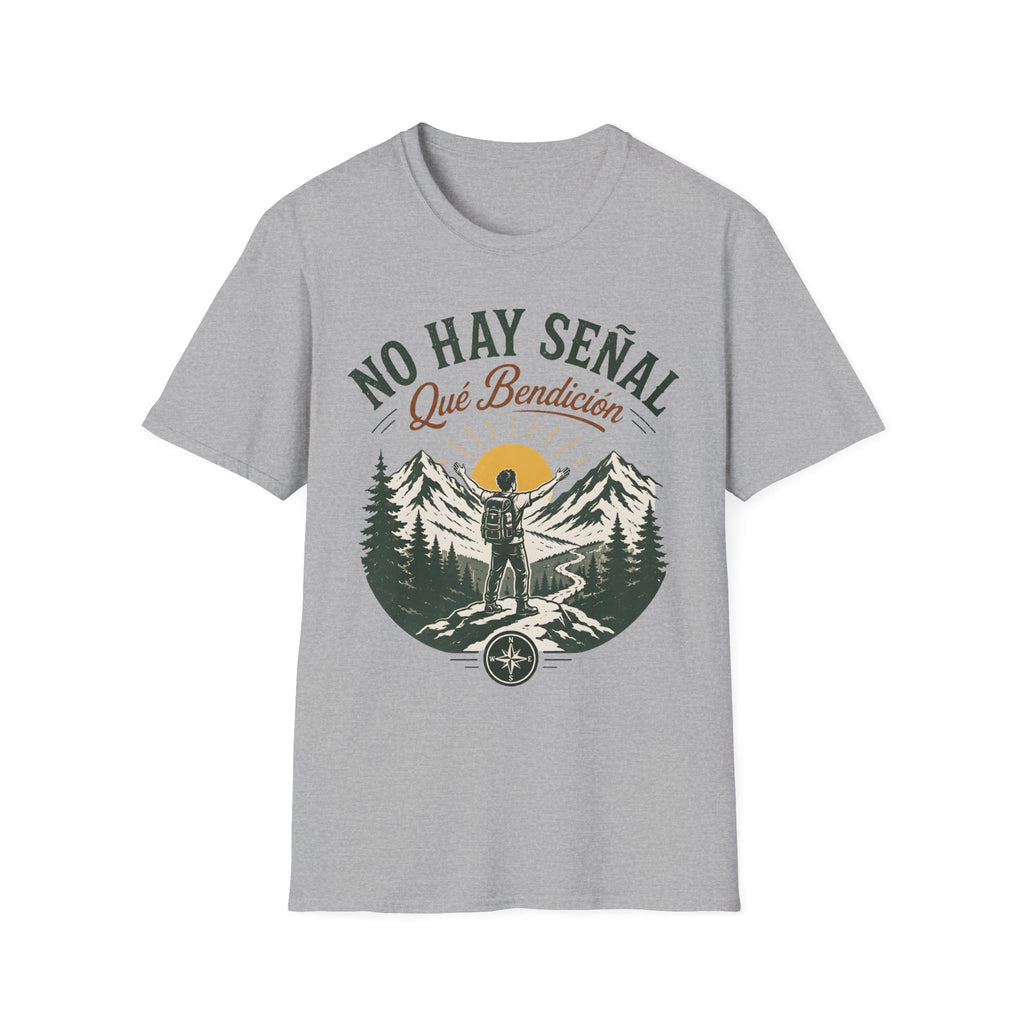 No Hay Señal Que Bendicion T-Shirt