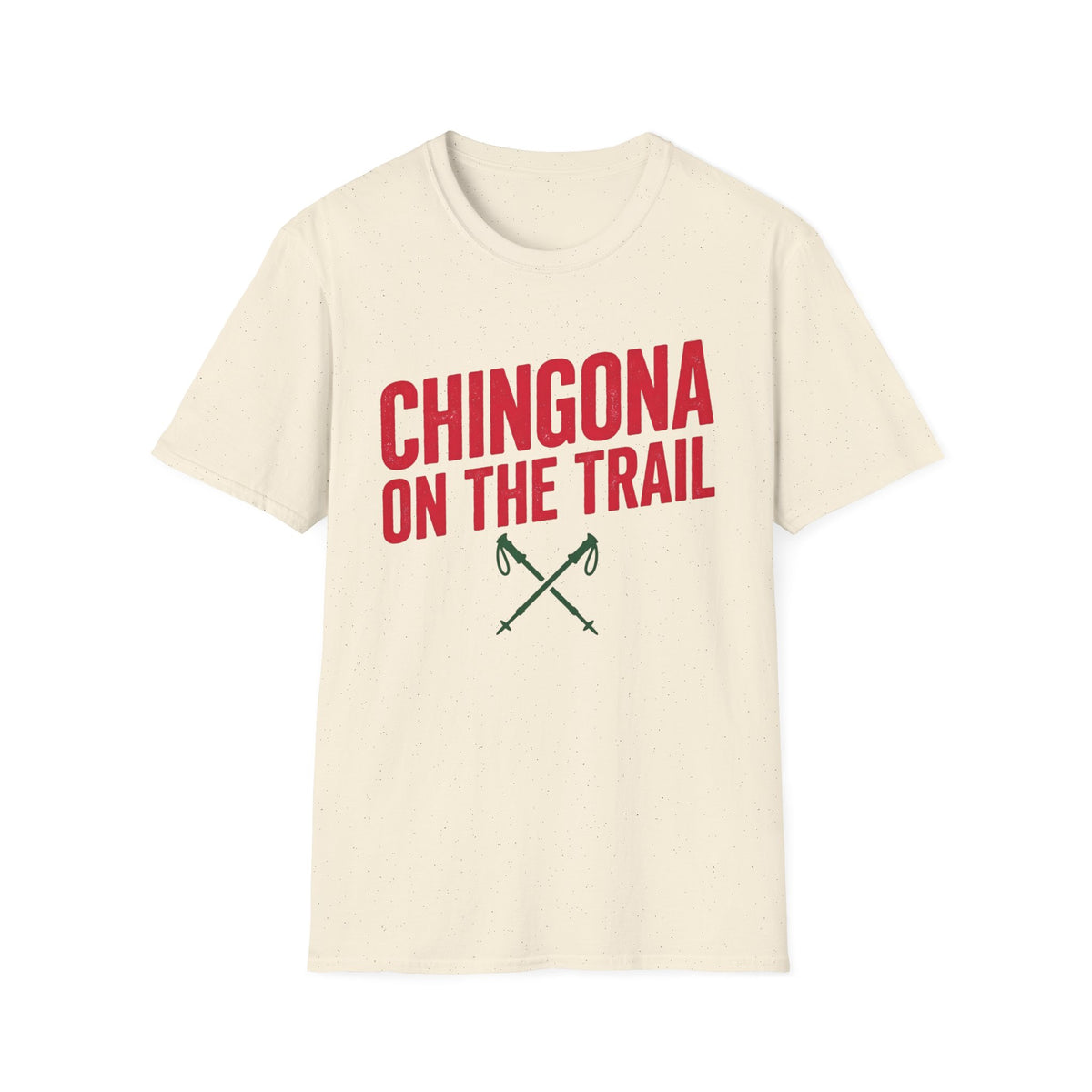 Chingona on the Trail T-Shirt