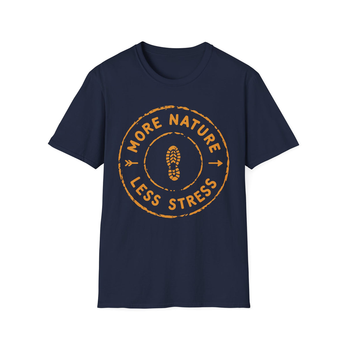 More Nature Less Stress T-Shirt