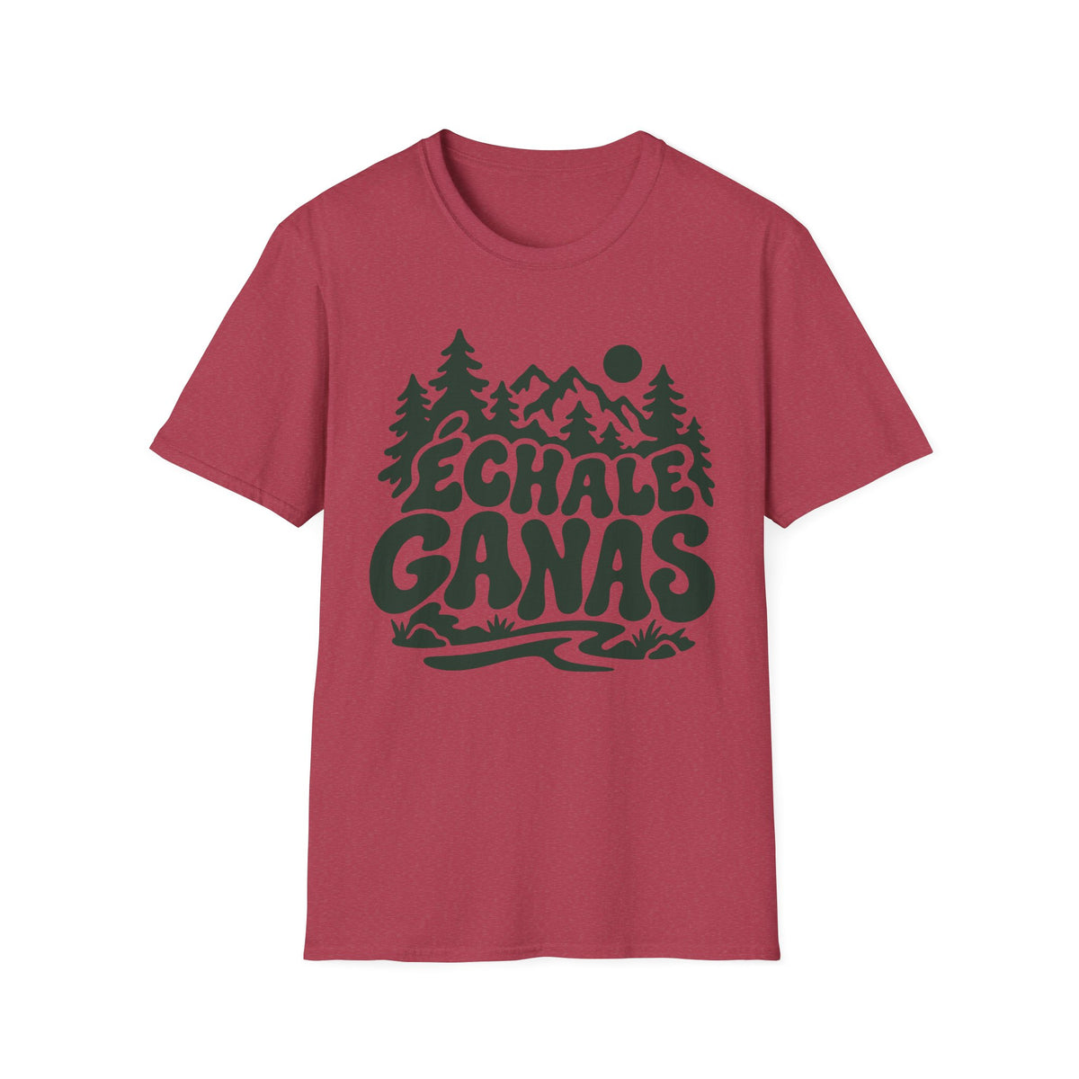 Echale Ganas T-Shirt
