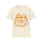 No Me Rajo T-Shirt