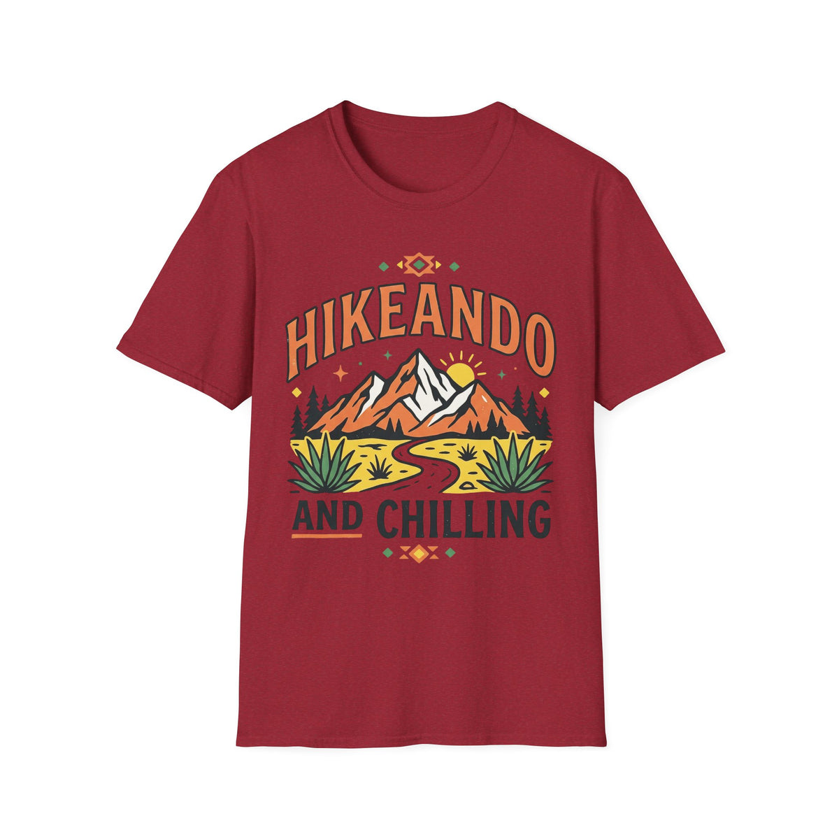 Hikeando And Chilling  T-Shirt