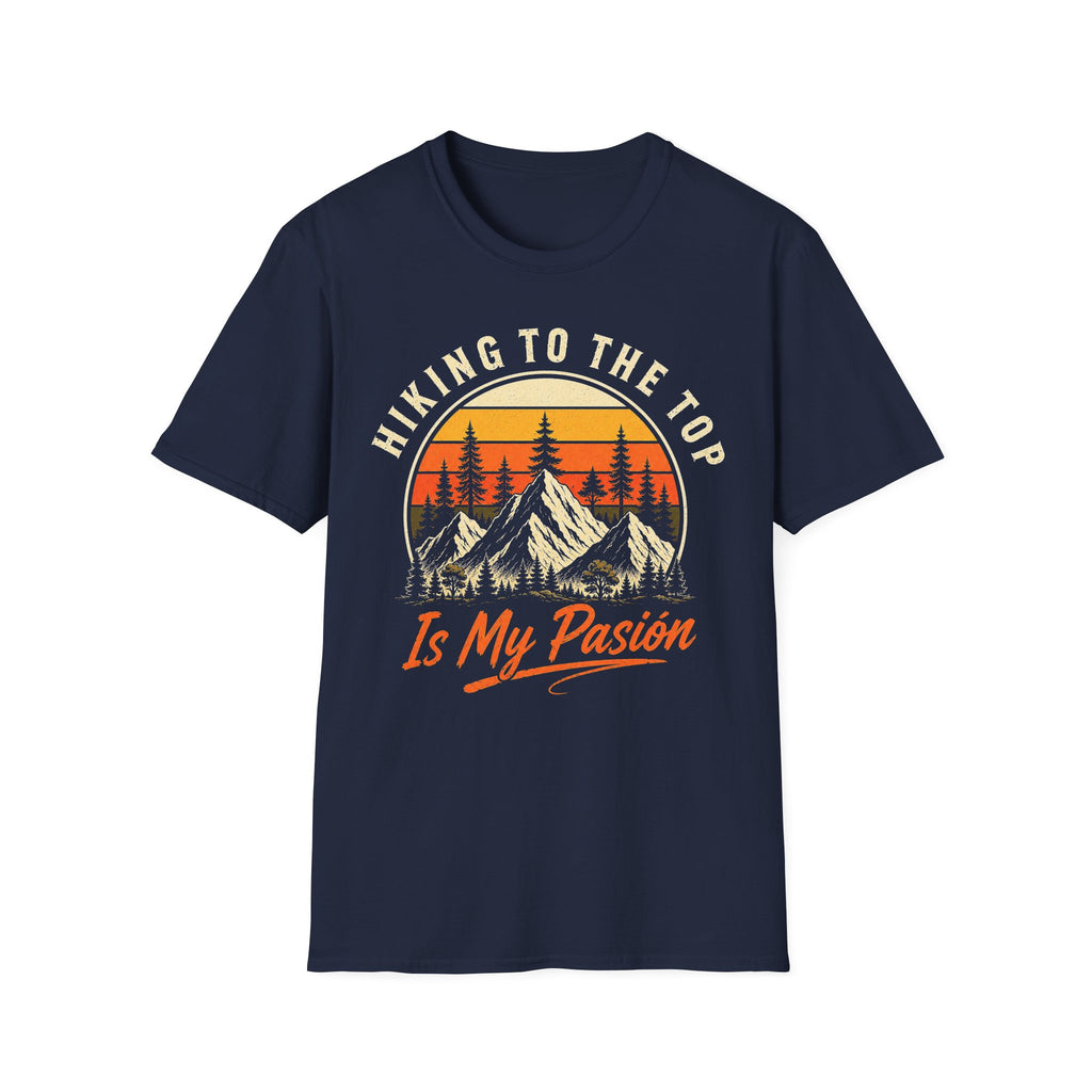 Hiking To The Top Is My Pasion T-Shirt