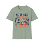 No Es Hike Es Terapia  T-Shirt
