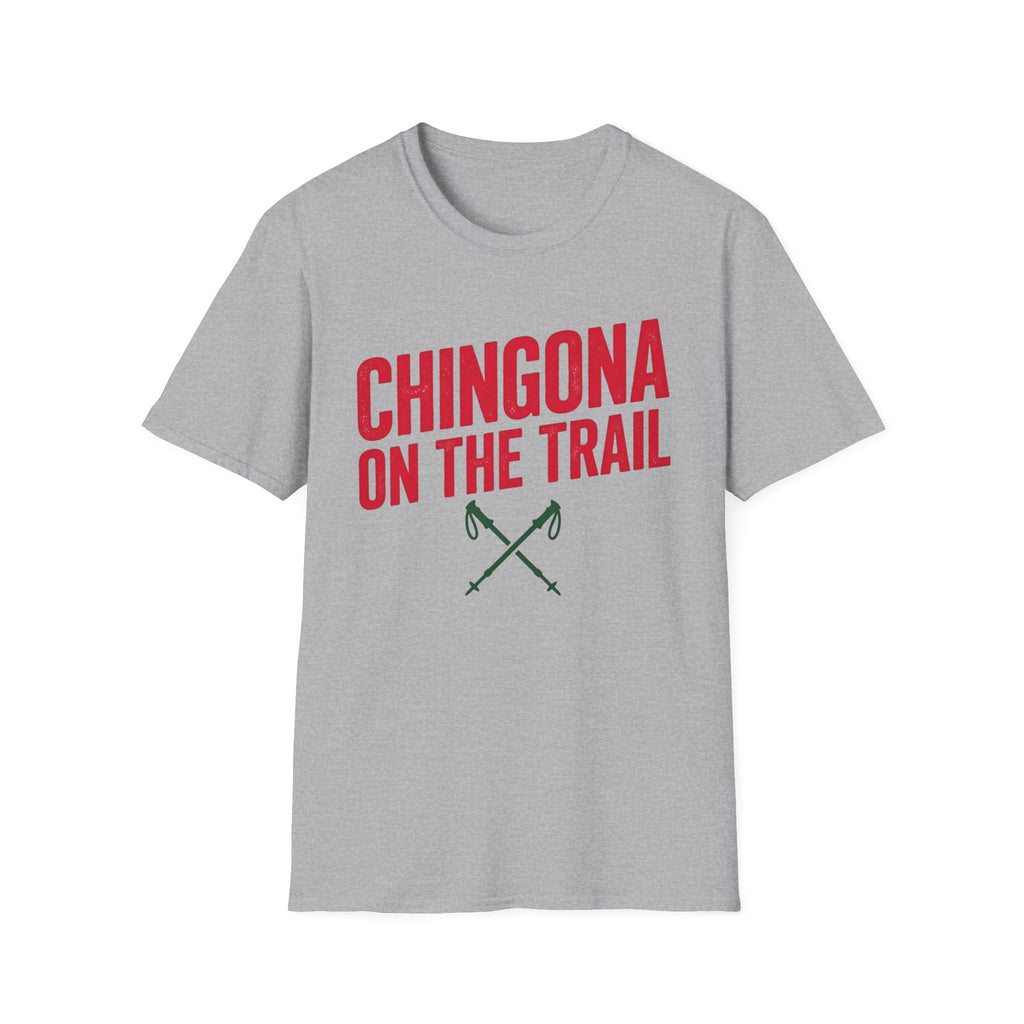 Chingona on the Trail T-Shirt