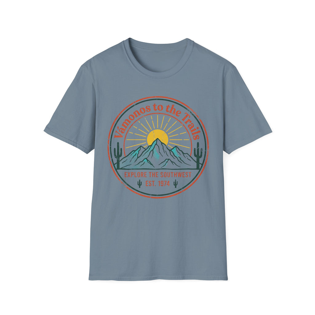 Vamonos To The Trails T-Shirt