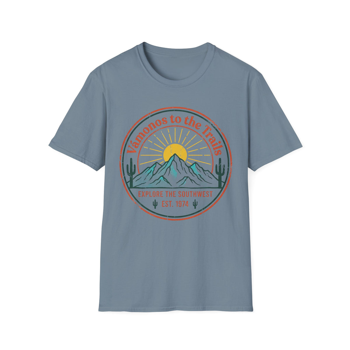 Vamonos To The Trails T-Shirt