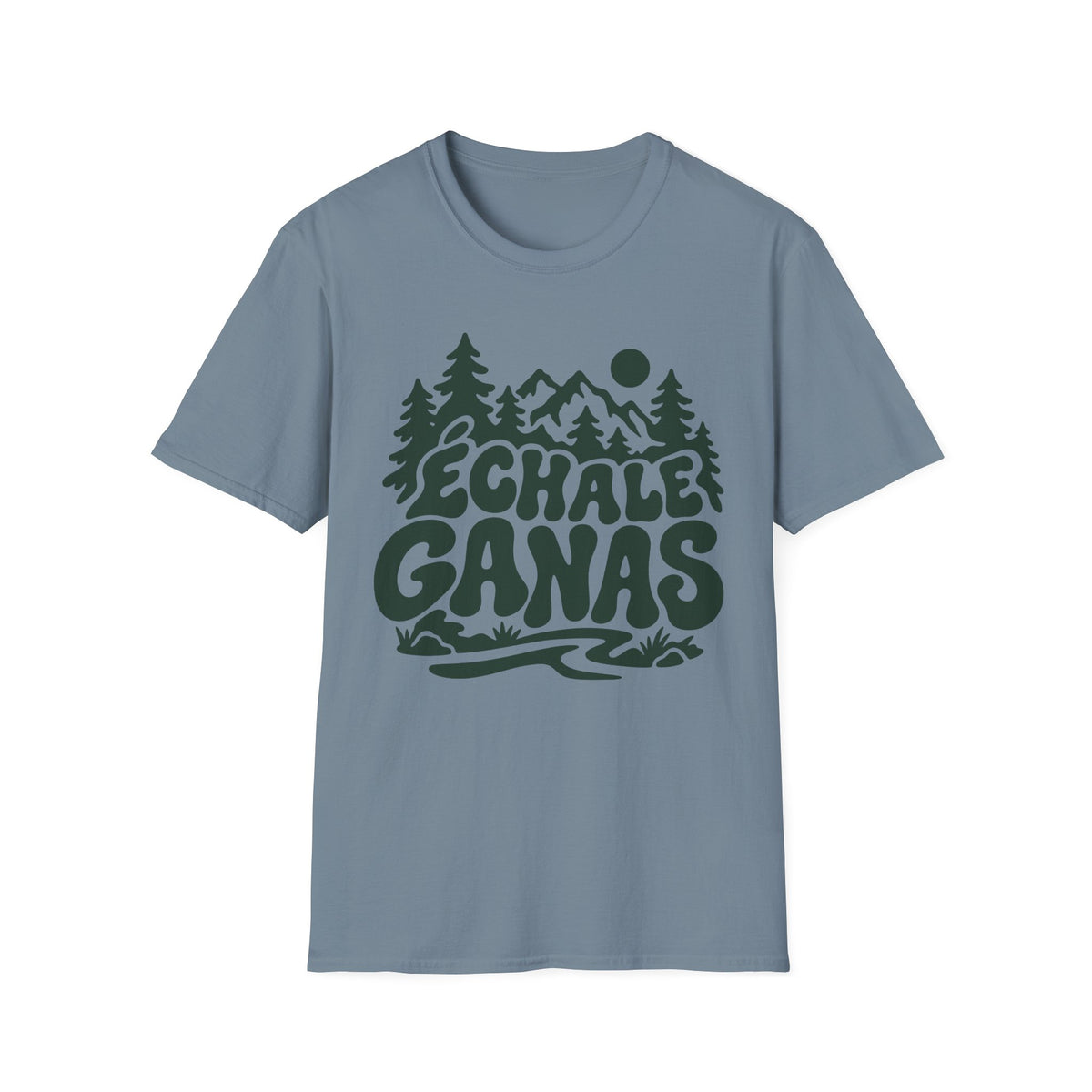 Echale Ganas T-Shirt