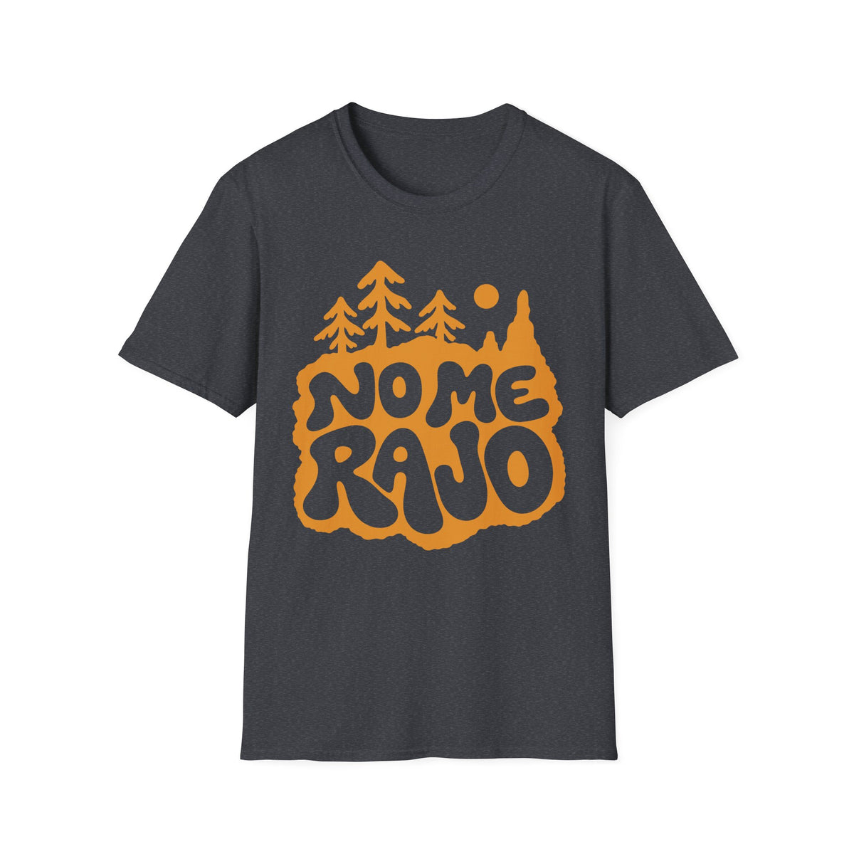 No Me Rajo T-Shirt