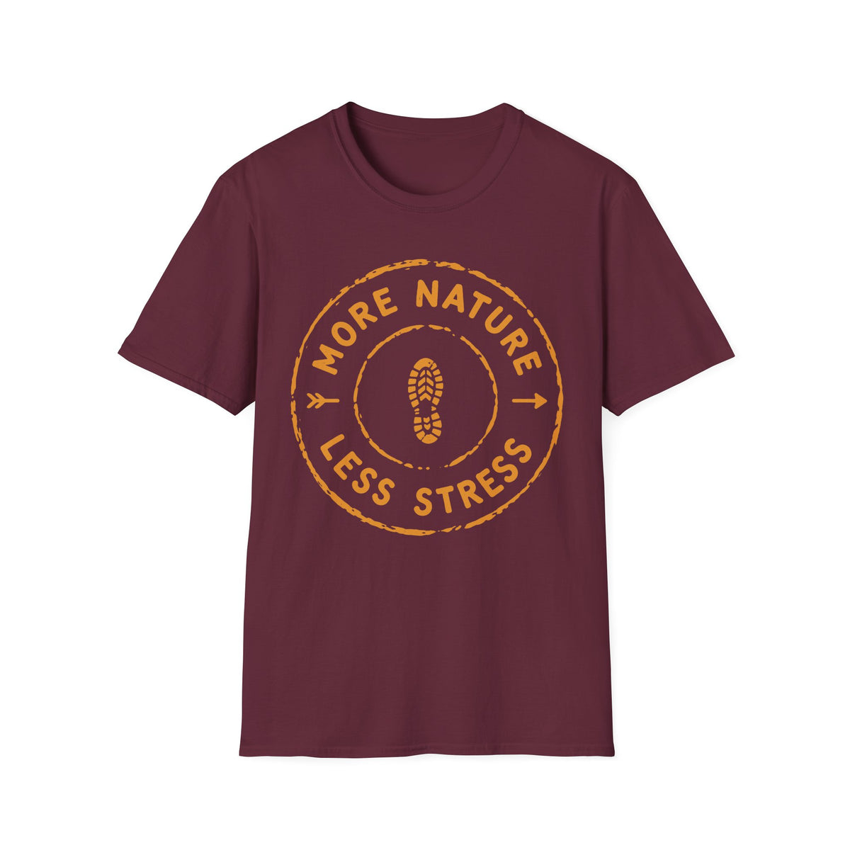 More Nature Less Stress T-Shirt