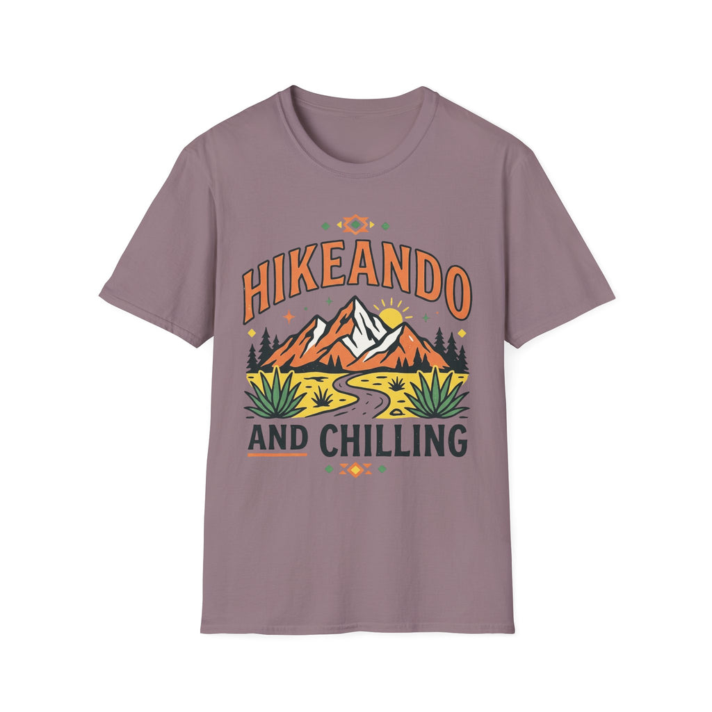 Hikeando And Chilling  T-Shirt