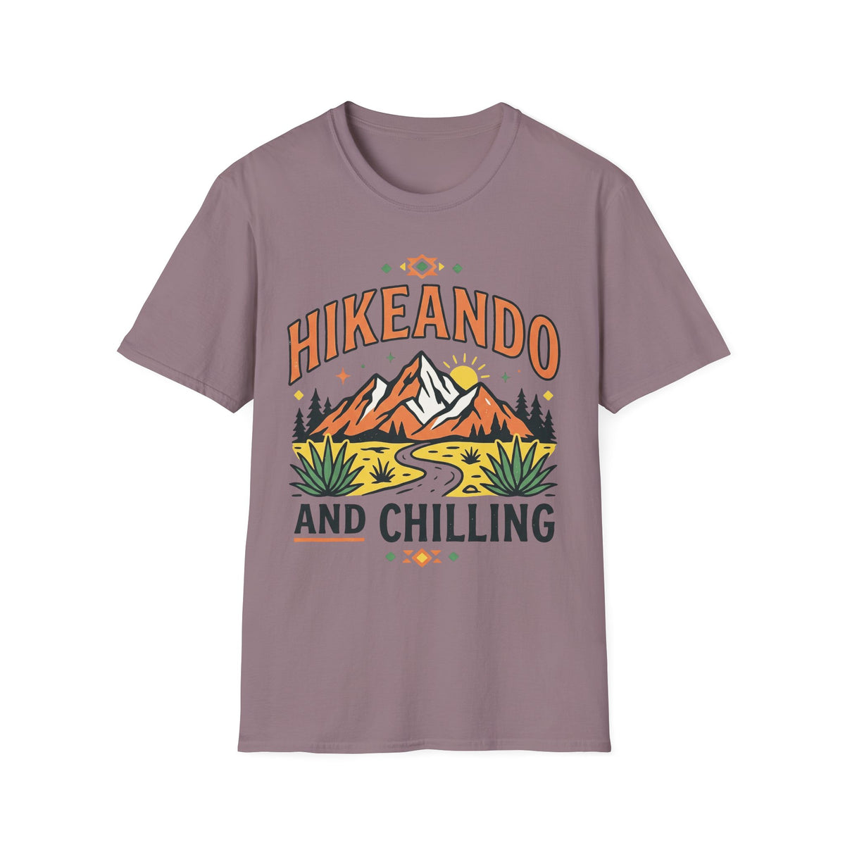 Hikeando And Chilling  T-Shirt