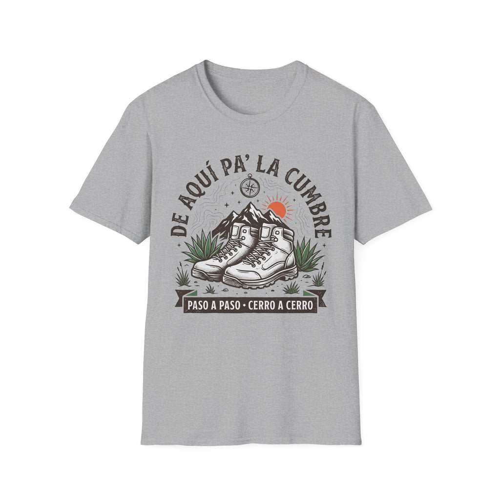 De Aqui Pa'La Cumbre T-Shirt