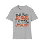 Este Grupo No Save Caminar En Silencio T-Shirt
