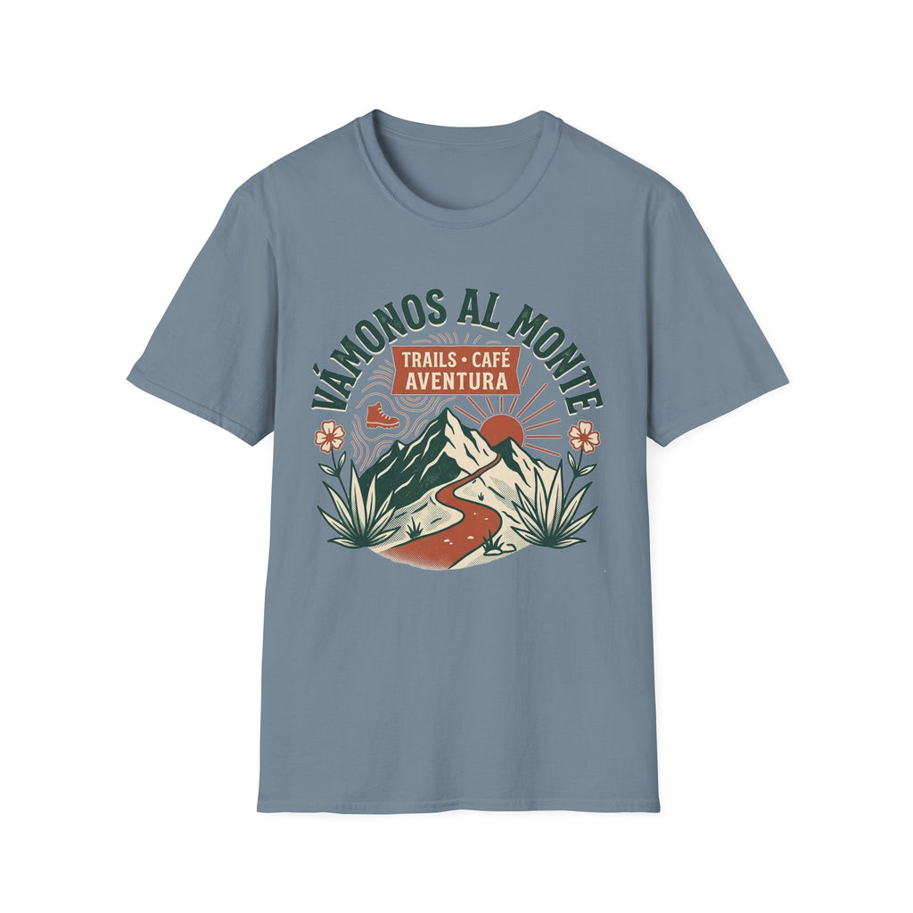 Vamonos Al Monte T-Shirt