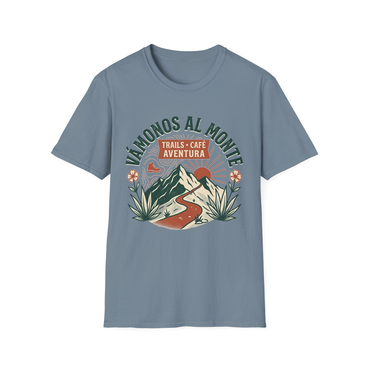Vamonos Al Monte T-Shirt
