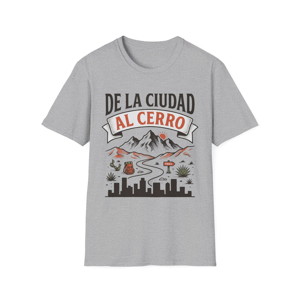 De La Ciudad Al Cerro T-Shirt