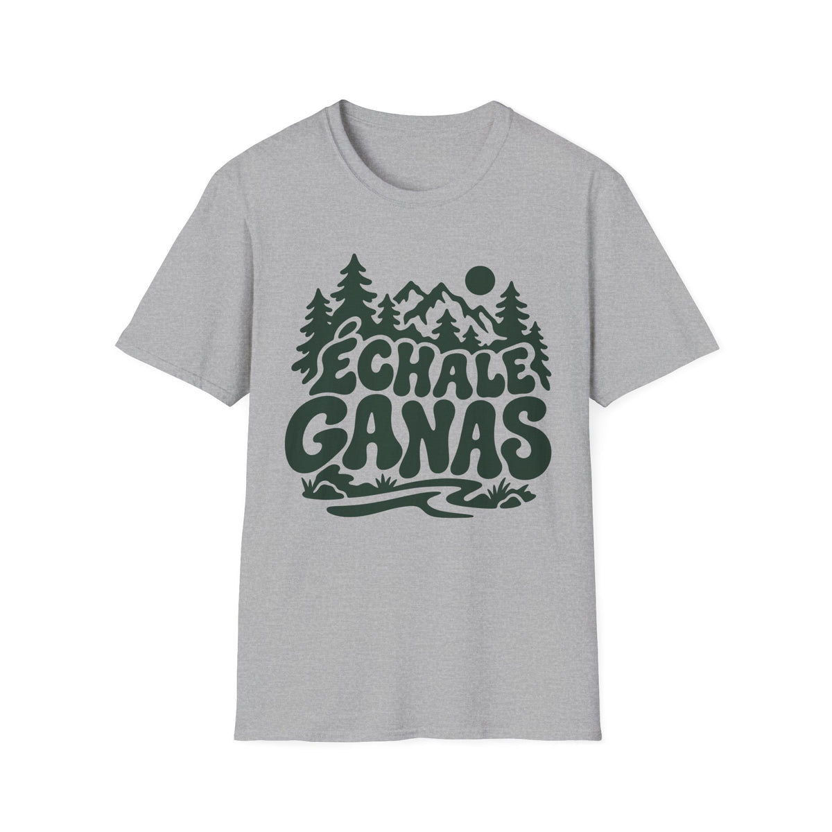 Echale Ganas T-Shirt