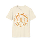 More Nature Less Stress T-Shirt