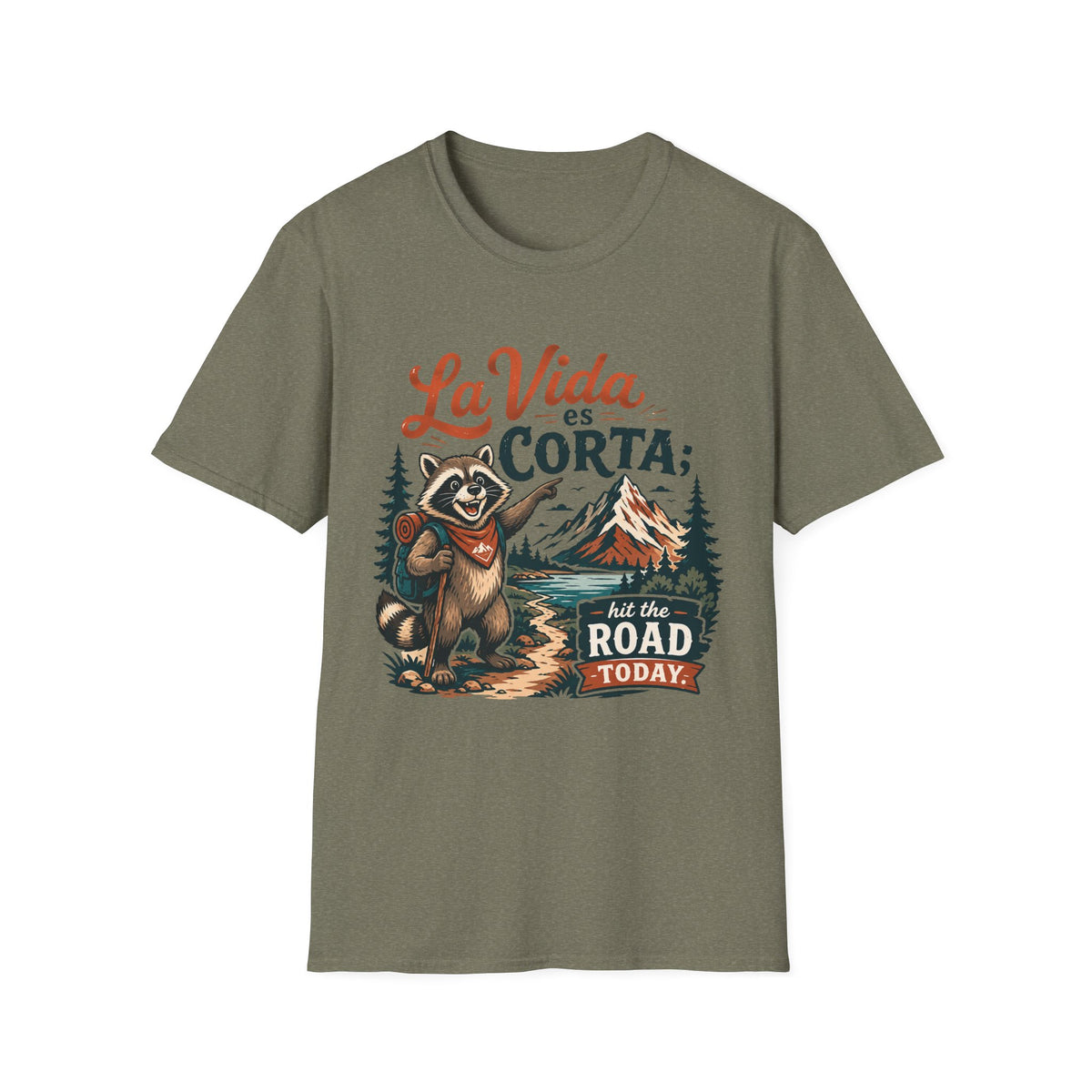 La Vida Es Corta Hit The Road T-Shirt