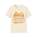 Echandole Ganas T-Shirt