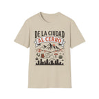 De La Ciudad Al Cerro T-Shirt