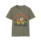 Hikeando And Chilling  T-Shirt