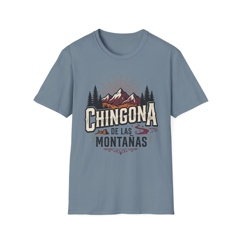 Chingona De Las Montañas T-Shirt