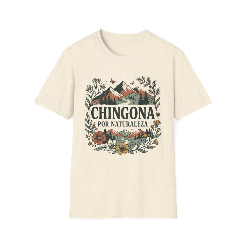 Por Naturaleza Chingona T-Shirt