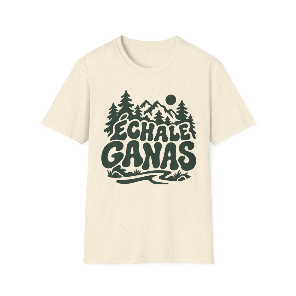 Echale Ganas T-Shirt