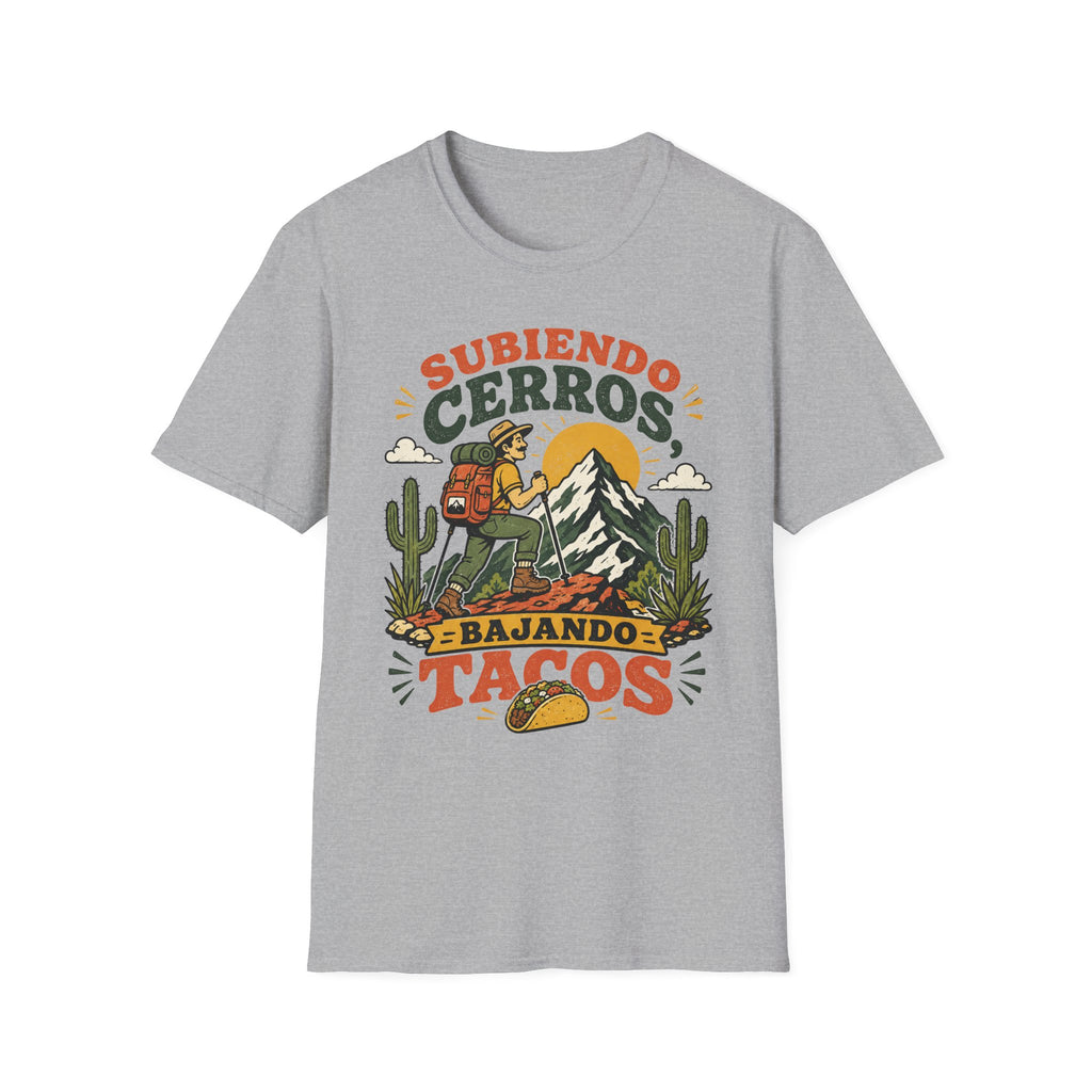 Subiendo Cerros Bajando Tacos T-Shirt
