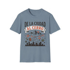 De La Ciudad Al Cerro T-Shirt