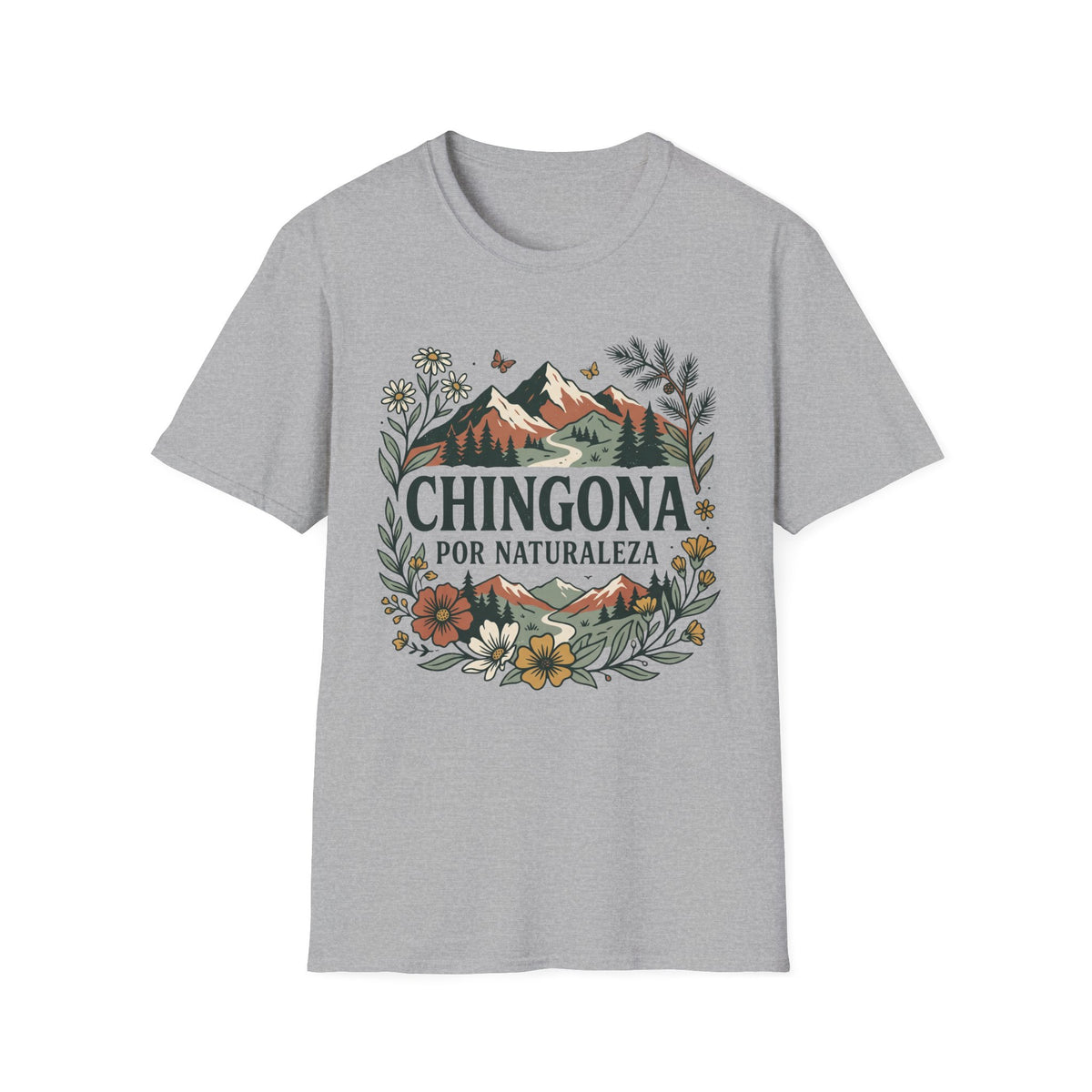 Por Naturaleza Chingona T-Shirt