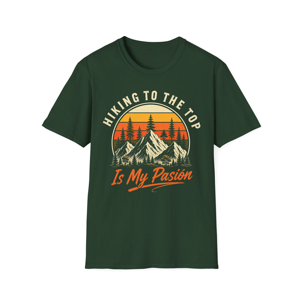 Hiking To The Top Is My Pasion T-Shirt