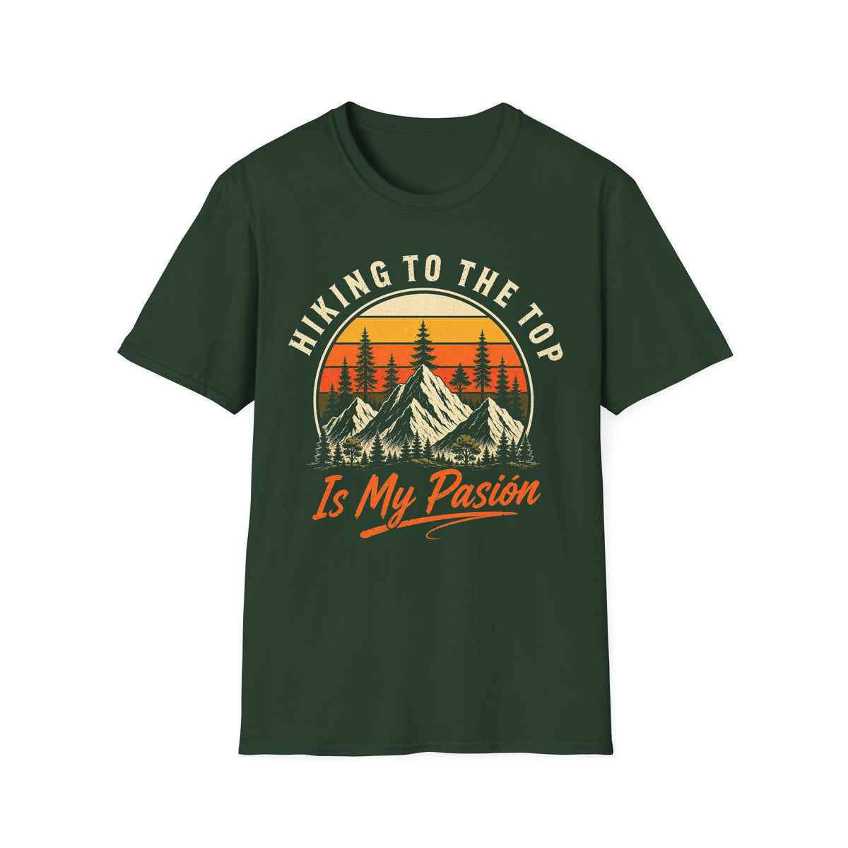 Hiking To The Top Is My Pasion T-Shirt