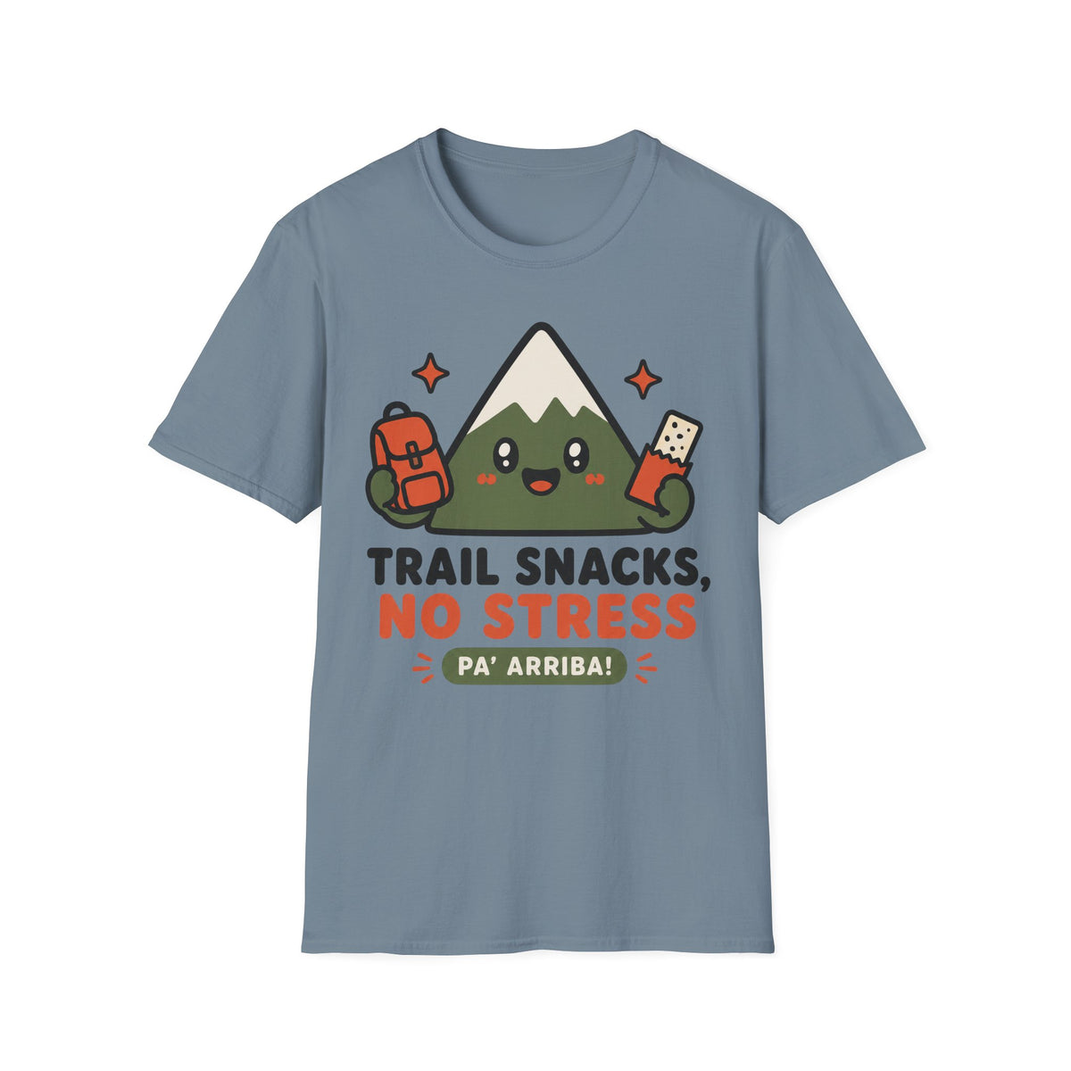 Trail Snacks No Stress Pa'arriba  T-Shirt