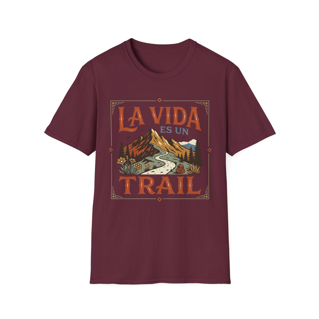La Vida Es Un Trail  T-Shirt