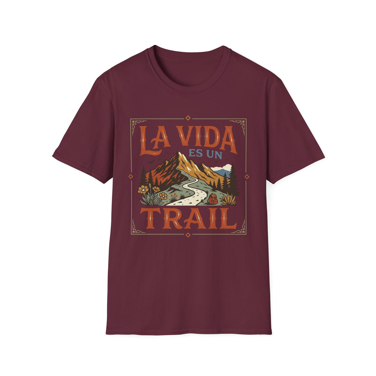 La Vida Es Un Trail  T-Shirt