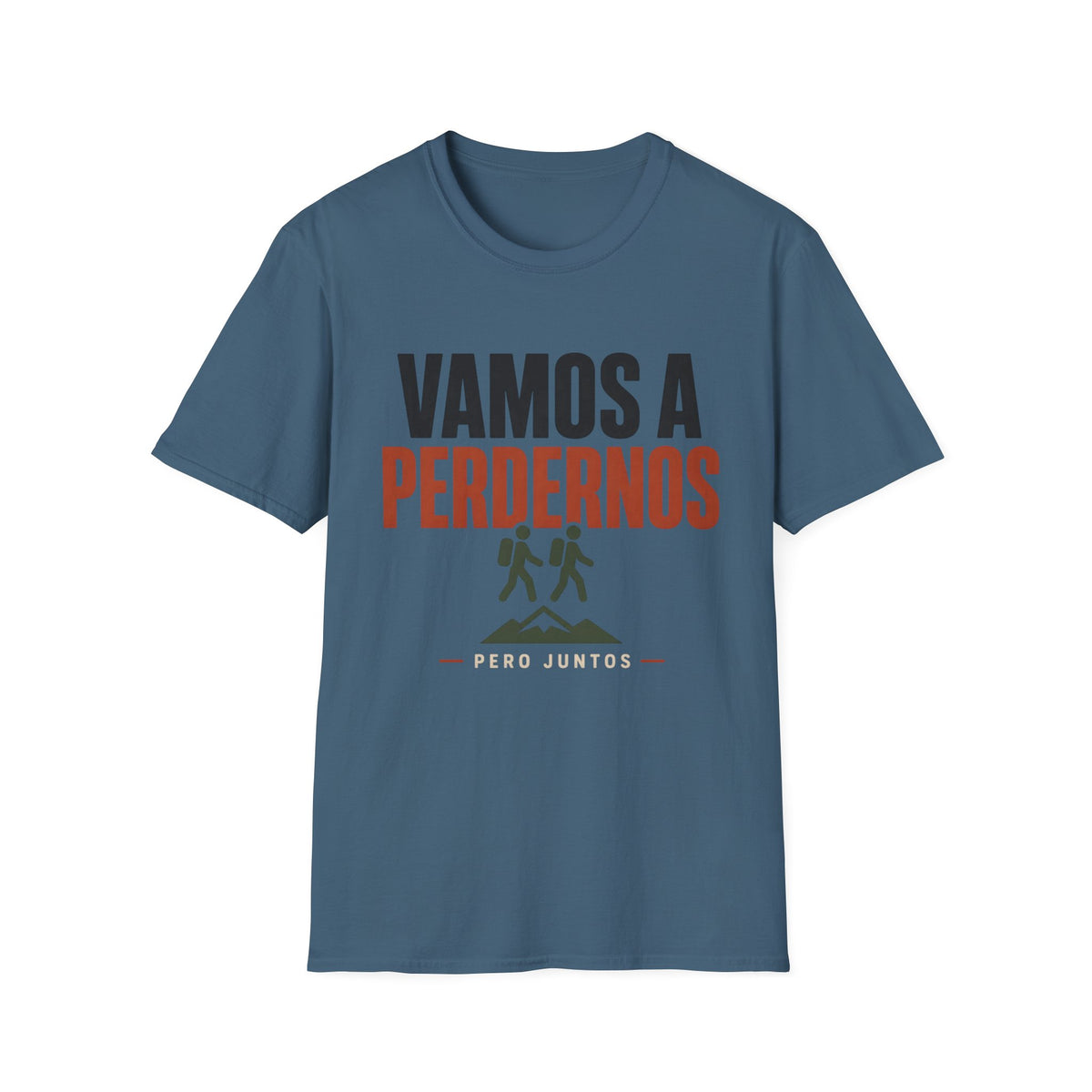 Vamos A Perdernos Pero Juntos T-Shirt