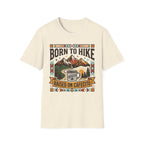 Born To Hike Raised On Cafecito  T-Shirt