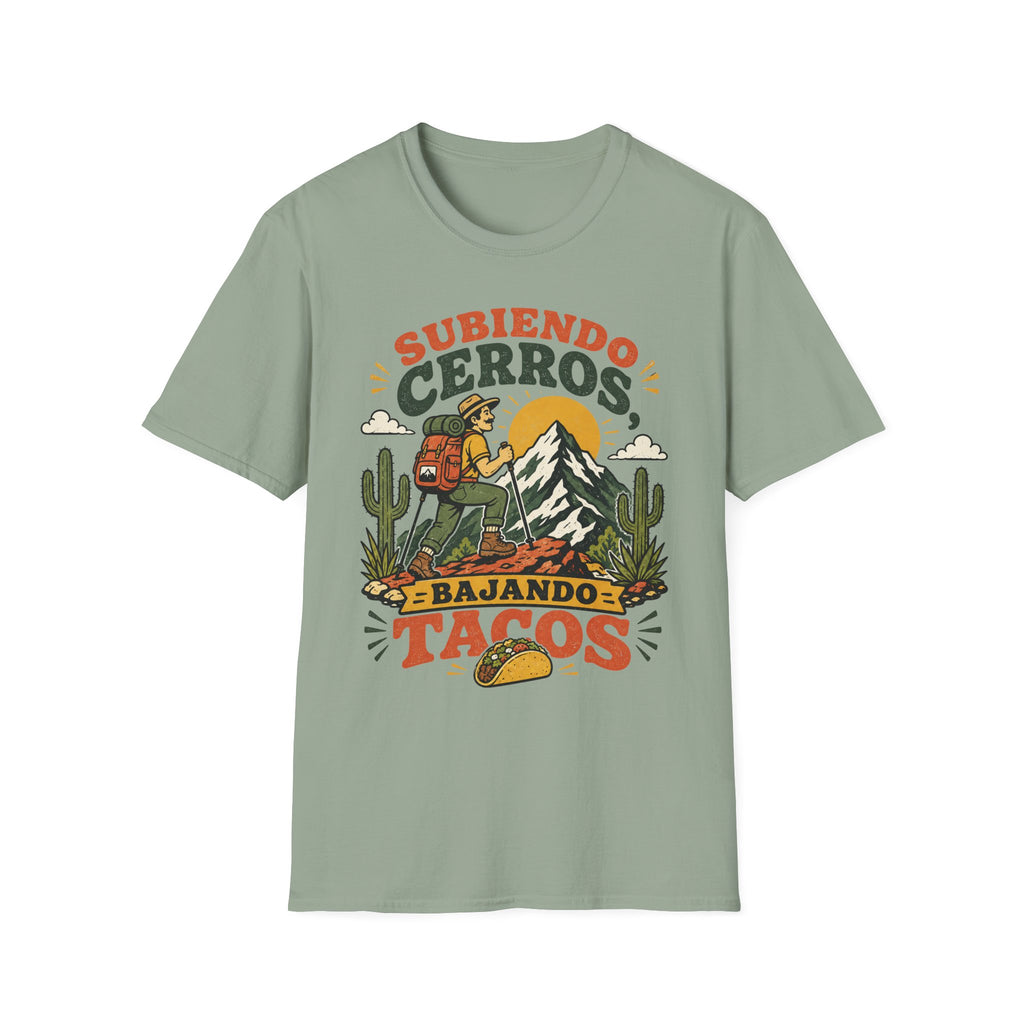 Subiendo Cerros Bajando Tacos T-Shirt