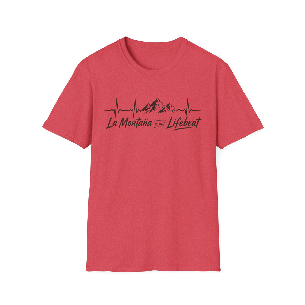 La Montaña Is My Lifebeat T-Shirt
