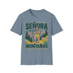 Señora De Las Montañas  T-Shirt