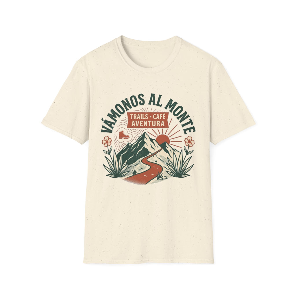 Vamonos Al Monte T-Shirt