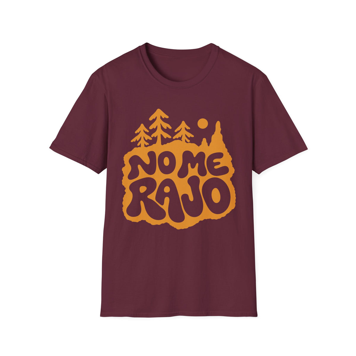 No Me Rajo T-Shirt