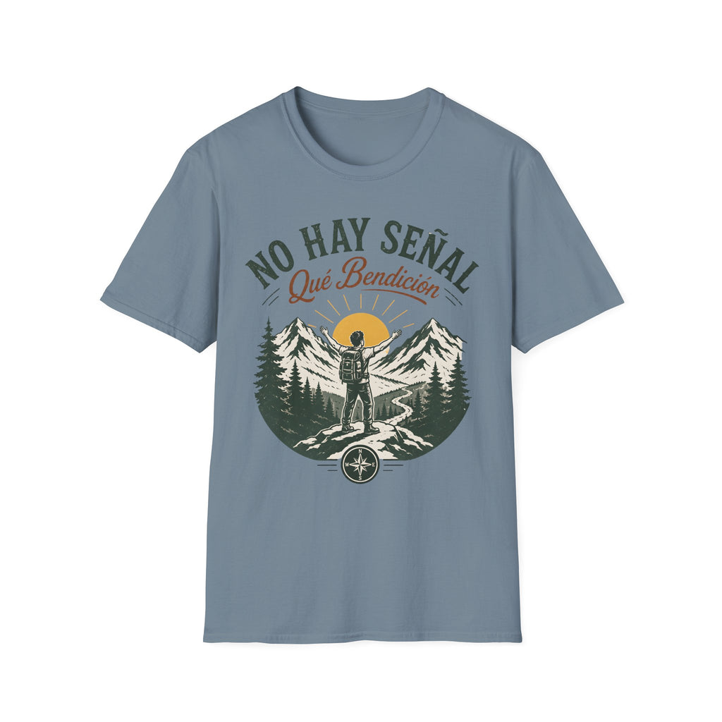 No Hay Señal Que Bendicion T-Shirt