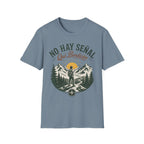 No Hay Señal Que Bendicion T-Shirt