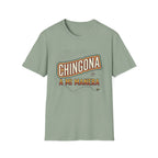 Chingona A Mi Manera T-Shirt