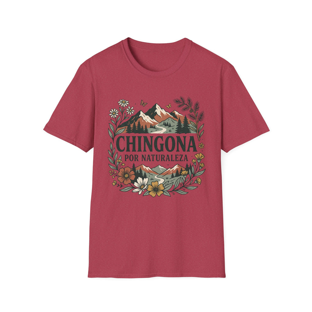 Por Naturaleza Chingona T-Shirt